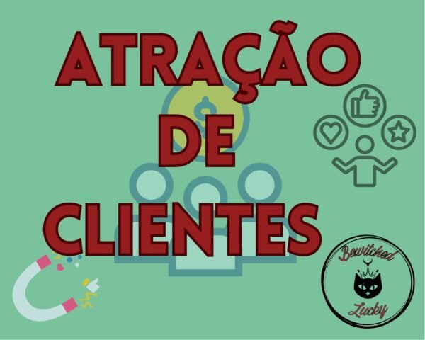 Atração de Clientes